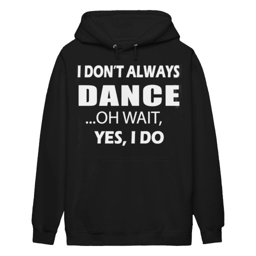 I AM ALWAYS DANCING